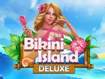 Bikini Island Deluxe Slot