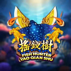 Fish Hunting: Yao Qian Shu