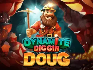 Dynamite Diggin Doug Slot