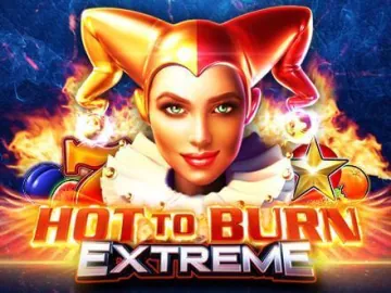 Hot To Burn Extreme Slot