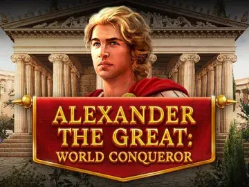 Alexander the Great World Conqueror Slot