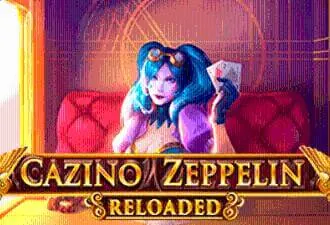 Cazino Zeppelin Reloaded Slot