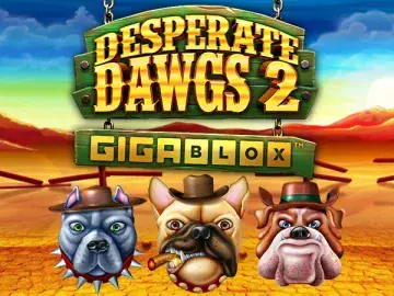 Desperate Dawgs 2 Gigablox Slot