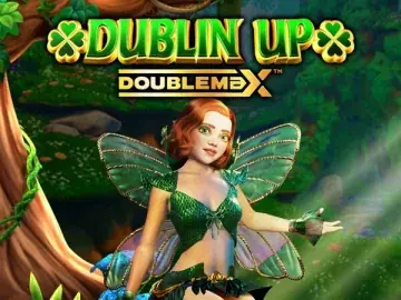 Dublin UP Doublemax Slot