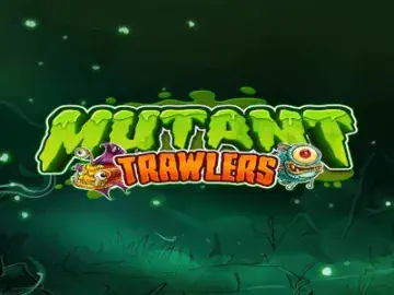 Mutant Trawlers Slot