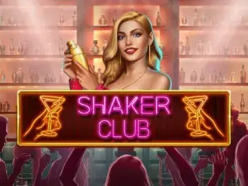 Shaker Club Slot